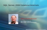 SQL Server 2008 Database Internals - sqlbits.com Server 2008 Database...Bring your SQL Server Bring your SQL Server installations installations to to a new level of a new level of