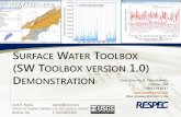 S WATER TOOLBOX (SW T VERSION 1.0) D · The Surface Water Toolbox Customized interface built on the open-source MapWindow GIS software Windows Desktop application Retrieval, Management,