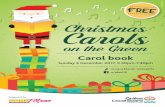 Christmas Carols - OurAucklandourauckland.aucklandcouncil.govt.nz/media/16040/carols-on-the...Calypso Carol 9. O Come All Ye Faithful 10. Te Harinui 11. Jingle Bells 12. Tūtira Mai