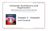 5-1 Chapter 5- Datapath and Control Computer Architecture and Organizationiiusatech.com/murdocca/CAO/SlidesPDF/Ch05CAO.pdf ·  · 2007-01-05Computer Architecture and Organization