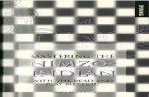 pdf.ebook777.compdf.ebook777.com/057/0713483830.pdf · POPULAR CHESS OPENING The Nimzo-lndian is one of the most important chess ... the reader can grasp the essentials of typical