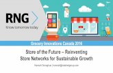 Store of the Future Reinventing Store Networks for ... · Store Networks for Sustainable Growth ... kirana stores as ... Automation critical to improve efficiency & support optimization