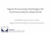 Signal Processing Challenges for Communications beyond … · Signal Processing Challenges for Communications beyond 5G ... communication is restricted to small areas ... Signal Processing