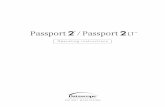 Passport 2 Passport 2 - GTS Medical for servicing this instrument is contained in the Passport 2/Passport 2 LT Operation/Service Manual, Part No. 0070-00-0513-01. For additional information