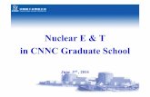 Nuclear E & T in CNNC Graduate School - International ... Training Module Research Reactor Design, Construction and Application Module(12 months for scientific research staff ; 4 to