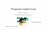 Pengantar Logika Fuzzyinformatika.stei.itb.ac.id/~rinaldi.munir/MetNum/2011-2012... · Bukureferensi: • George J Klirand Bo Yuan, Fuzzy Sets and Fuzzy Logic, Theory and Application