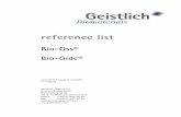 reference list - DGMKGfile/referencelist.pdf · reference list Bio-Oss® Bio-Gide® all published papers available on request Geistlich Pharma AG ... • Schlegel KA, Fichtner G,