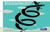 2015 Canadian Hotel Investment Report - Colliers … / 2014 Canadian Hotel Investment Report • Introduction The theme of increased domestic institutional capital follows recent special