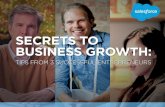 Secrets to Business Growth - Salesforce.com TO BUSINESS GROWTH: 2 / Introduction SMALL BUSINESS POWER Small businesses have generated 65% of the net new jobs in the United States since