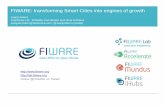 FIWARE: transforming Smart Cities into engines of growth · FIWARE NGSI is capable to deal with the wide variety of IoT protocols today ... Complex Event Big Data Analysis Processing