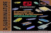 Technology - Connectors By Positronic - The Science of ….… ·  · 2017-11-03products qualiﬁ ed to MIL-DTL-24308, SAE AS39029, DSCC 85039, MIL-DTL-28748, Space D32, GSFC S-311-P-4