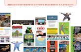 MICHIGAN TRAFFIC SAFETY MATERIALS CATALOG€¦ ·  · 2017-11-08MICHIGAN TRAFFIC SAFETY MATERIALS CATALOG 2018. ... school bus, and seat belt safety. These materials are available