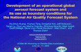 Development of an operational global aerosol forecast ... · 05/05/2008 · Chemical and PM BCs for regional AQF ... the resistance method (Wesely 1989; ... ( Title: