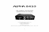 HF LINEAR AMPLIFIER OPERATING MANUAL - Alpha RF …€¦ · 1.3 Shipping Information The Alpha 8410 amplifier ships in two heavy-duty cardboard cartons. One carton holds the power