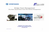 Bridge Team Management - Intertanko · ©assm GmbH 2010 1 Bridge Team Management The Next Generation from the Airline Perspective