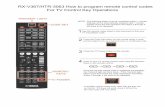 RX-V367/HTR-3063 How to program remote control codes … · AV AUDIO TRANSMIT SLEEP 1 2 3 4 ... RX-V367/HTR-3063 How to program remote control codes For TV Control Key Operations