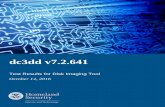 dc3dd v7.2 - United States Department of Homeland Security · This report was prepared for the Department of Homeland Security Science and Technology Directorate Cyber Security Division