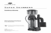 Super Skimmers - Coralife Skimmers are listed by ... Check air-inlet silencer and make sure it is ... WEEKLY MAINTENANCE 1. Clean the collection cup and neck of organic build up ...