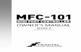 OWNER’S MANUAL - archive.axefx.fr - /archive.axefx.fr/MFC 101/MFC-101-Owners-Manual-2.15.pdf · Fractal Audio Systems MFC-101 Mark II Owner’s Manual. ... Dweezil Zappa, Adrian