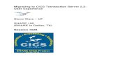 Migrating to CICS Transaction Server 2.2: User …nersp.nerdc.ufl.edu/~sfware/share100/s1028sw.pdf · Title: Migrating to CICS Transaction Server 2.2: User Experience ... I personally