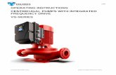 OPERATING INSTRUCTIONS CENTRIFUGAL … VS-pumps manual Rev 3.pdfOPERATING INSTRUCTIONS CENTRIFUGAL PUMPS WITH INTEGRATED FREQUENCY DRIVE ... 5.3.6 VSD-pump - constant pressure ...