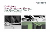 Building the Business Case for CobiT and Val IT Executive ... · Building the Business Case for CobiT® and Val IT™ Executive Briefing