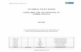 TECHNICAL POLICY BOARD GUIDELINES FOR THE …€¦ ·  · 2017-11-14TECHNICAL POLICY BOARD . GUIDELINES FOR THE APPROVAL OF . ... Towing Winch (Section . 7) ... bollard pull test