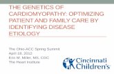 The Genetics of Cardiomyopathy: Optimizing Patient … · THE GENETICS OF CARDIOMYOPATHY: OPTIMIZING ... cavity in systole ... The Genetics of Cardiomyopathy: Optimizing Patient and