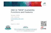 16331 DB2 11 NEW Availability Functions and Features€¦ · DB2 11 *NEW* Availability Functions and Features ... accessing DB2 DBA Time out ... DB2 handles break-in during commit