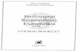Professional Responsibility: Course Bookletbre.ca.gov/files/pdf/ProfessionalResponsibilityCourseBooklet.pdf · Title: Professional Responsibility: Course Booklet Author: CalBRE Subject: