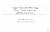 High Frequency Quoting: Short-Term Volatility in Bids …people.stern.nyu.edu/jhasbrou/Miscellaneous/hfq07Indiana.pdf · High Frequency Quoting: Short-Term Volatility ... exchange