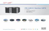 FR-UK11 Series UPS - Solution for Kehua Product UPS Catalog - FR-UK… ·  · 2016-12-01• Wide input voltage range allows the UPS to work in harsh electrical environments • Fully