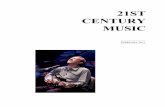 21ST CENTURY MUSIC21st-centurymusic.com/ML211102.pdf · 21ST-CENTURY MUSIC invites pertinent contributions in analysis, ... composer self-sufficiency, premiering/directing a one-man