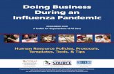 DoingBusiness Duringan InfluenzaPandemic - … · joint effort with the Society for Human Resource Management (SHRM) to bring the lessons of the summit to your fingertips.