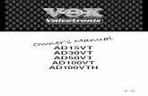 AD15VT/AD30VT/AD50VT/AD100VT/AD10VTH … Introduction W ELCOME ABOARD! hanks for choosing the VOX AD15VT, AD30VT, AD50VT, AD100VT or AD100VTH Valvetronix amp. To ensure a long and