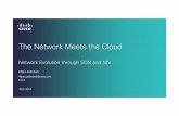 The Network Meets the Cloud-Final(e) - GTTI · The Network Meets the Cloud ... – PCE (Path Computation Element) Traffic Placement : ... Wireline GWs Home CPE Wireless GWs CPU Reqs