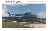 Corp. 2005 EUROCOPTER AS350 B3 Serial: 3578€¦ · 2005 EUROCOPTER AS350 B3 Roger Lima | Office +1 (954) 772-5205| Cell/WhatsApp: +1 954-993-8500 | Fax +1 (954) 772-5207| roger@aerotrustcorp.com