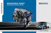 MAXXFORCE® 11L & 13L MAINTENANCE …asset01.drivewebsite.com/.../MaxxForceDTenginePPT8-9-11_001.pdf2010 MAXXFORCE® DT ENGINE COMPONENTS COVERS 2010 EMISSIONS LEVELS 4 - MAXXFORCE