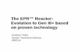 The EPR™ Reactor: Evolution to Gen III+ based on … Gen III+ with proven technology – Vienna, 2 February 2010 EPR REACTOR PRESSURE VESSEL MAIN DESIGN IMPROVEMENTS ONE INTEGRAL