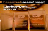Hedgeweek Global Awards 2014 swaps on convertible bond positions; these are swaps that hedge out the credit risk in the convertible bond and isolate the equity option.