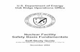 Nuclear Facility Safety Basis Fundamentals Contents ... Nuclear Facility Safety Basis Fundamentals Self-Study Guide . 7. TSR Contents • DOE Department of Energy ORO Oak Ridge ...