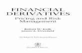 FINANCIAL DERIVATIVES - GBV · FINANCIAL DERIVATIVES Pricing and Risk ... Introduction Anatomy of Derivative-Related Failures ... The Ito Process and the Need for Stochastic Calculus
