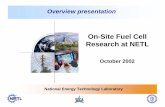 On-Site Fuel Cell Research at NETL Library/Research/Coal/energy systems...On-Site Fuel Cell Research at NETL ... − basic and applied R&D in fossil energy and environmental science