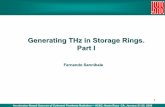 Generating THz in Storage Rings. Part Iuspas.fnal.gov/materials/08UCSC/StorageRingTHz_I.pdf · 1 Generating THz in Storage Rings. Part I Fernando Sannibale Accelerator-Based Sources