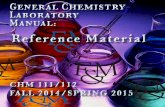 G C HEMISTR Y LM ANU AL: R eference Material · M ANU AL: R eference Material CHM 111/112 ... report to an audience of ... obtain permission from your regular laboratory instructor
