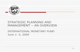 STRATEGIC PLANNING AND MANAGEMENT – AN …blog-pfm.imf.org/files/jai-seminar.pdfSTRATEGIC PLANNING AND MANAGEMENT – AN OVERVIEW ... Kenya Lesotho Malawi ... of revenue administration