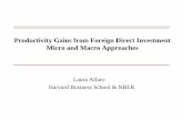 Productivity Gains from Foreign Direct Investment Micro ... · Productivity Gains from Foreign Direct Investment Micro and Macro Approaches Laura Alfaro Harvard Business School &