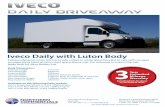Iveco Daily with Luton Body 3 - Northern Commercials · Iveco Daily with Luton Body 3 Year Unlimited Mileage Warranty Including Parts & Labour on the Body & Tailift. Underframe •