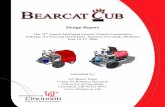 Cub Design ReporMay192006 - Intelligent Ground Vehicle … ·  · 2006-05-24Design Report The 14th Annual ... Created mechanical emergency braking system 12/10/05 06/9/06 ... this