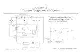 Chapter 12 Current Programmed Controlecee.colorado.edu/~ecen5807/course_material/Ch12slides.pdf · Fundamentals of Power Electronics 1 Chapter 12: Current Programmed Control ... comparator